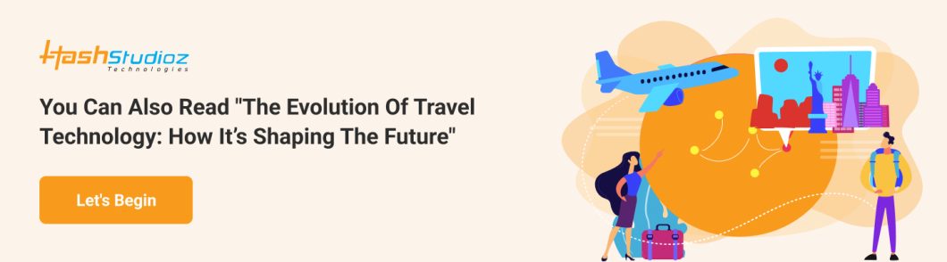 The Evolution Of Travel Technology.