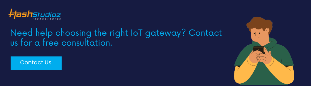 How to choose a right IoT Gateway