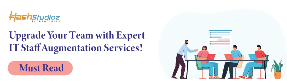 Upgrade Your Team with Expert IT Staff Augmentation Services!
