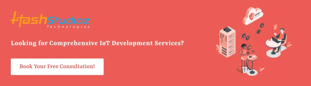 Looking for Comprehensive IoT Development Services?