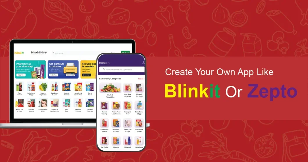 How Much Does It Cost To Create An App Like Blinkit or Zepto?