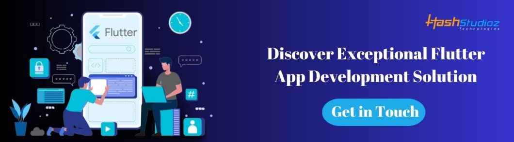 Discover Exceptional Flutter App Development Solution