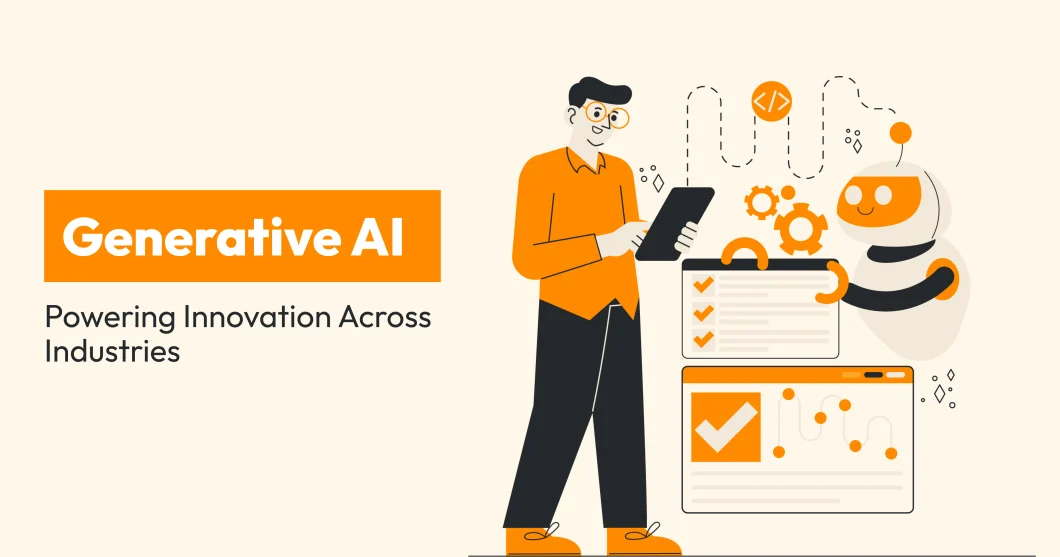 Generative AI: Powering Innovation Across Industries