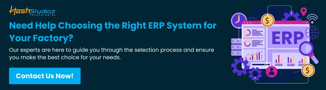 choosing the right ERP system for your factory