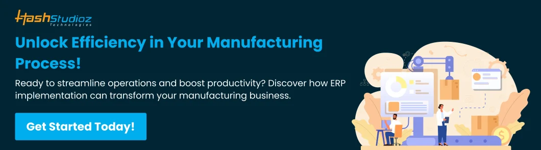 ERP Implementation manufacturing process