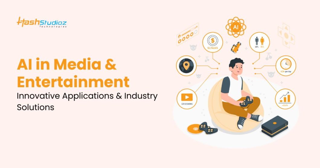 AI in Media and Entertainment: Innovative Applications and Industry Solutions