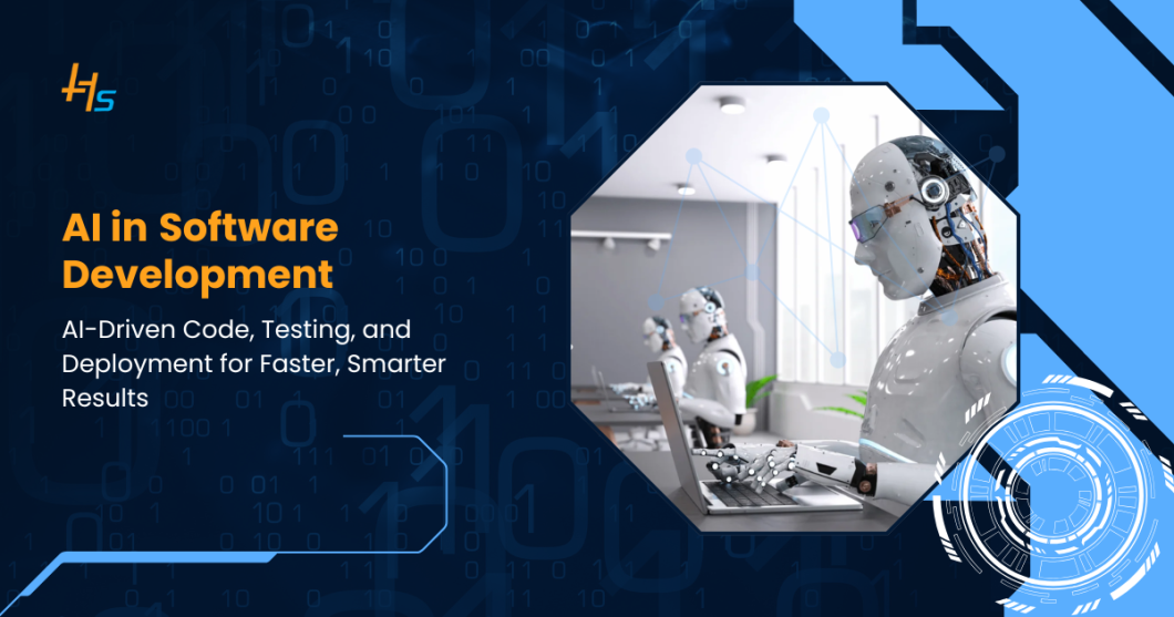 AI in Software Development: Transforming Code, Testing, and Deployment