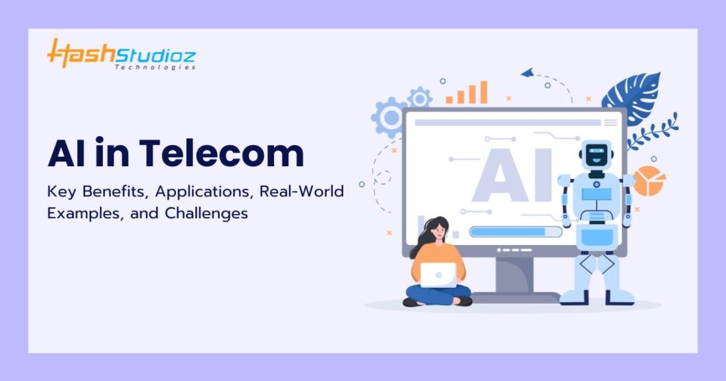 AI in Telecommunications: Key Benefits, Applications, Real-World Examples, and Challenges
