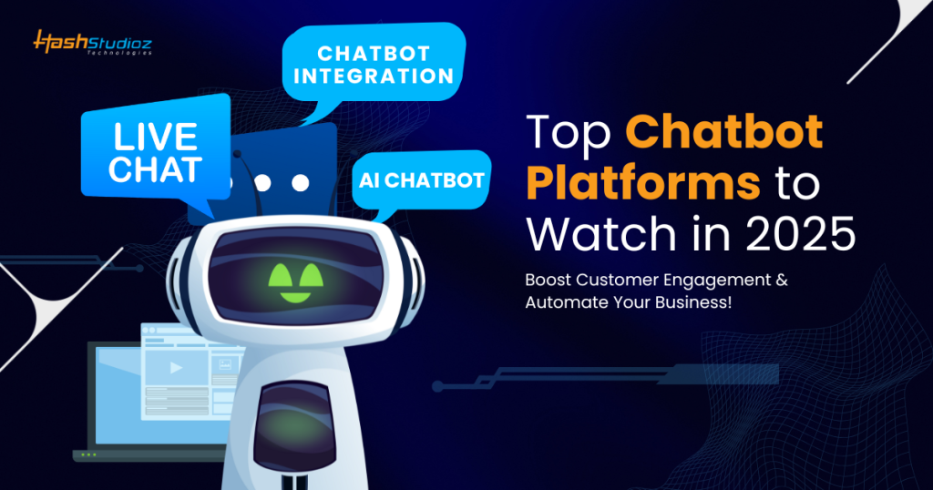 How to Build a Chatbot & Explore the Best Chatbot Platforms of 2025