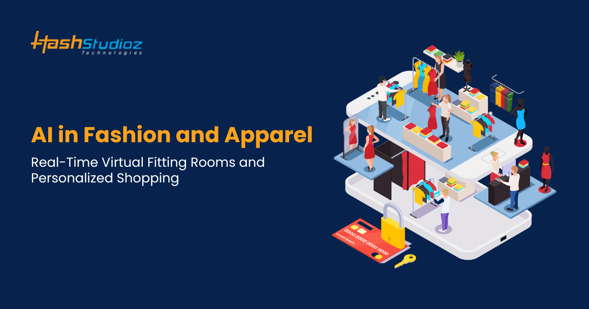AI in Fashion and Apparel Real-Time Virtual Fitting Rooms and Personalized Shopping