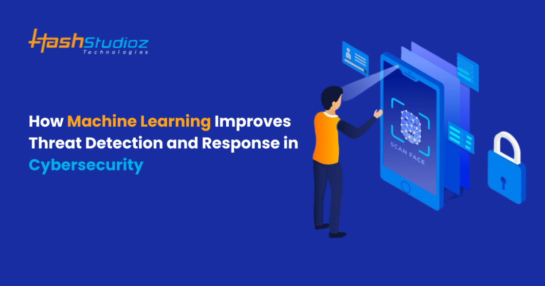 How Machine Learning Enhances Threat Detection and Response in Cybersecurity