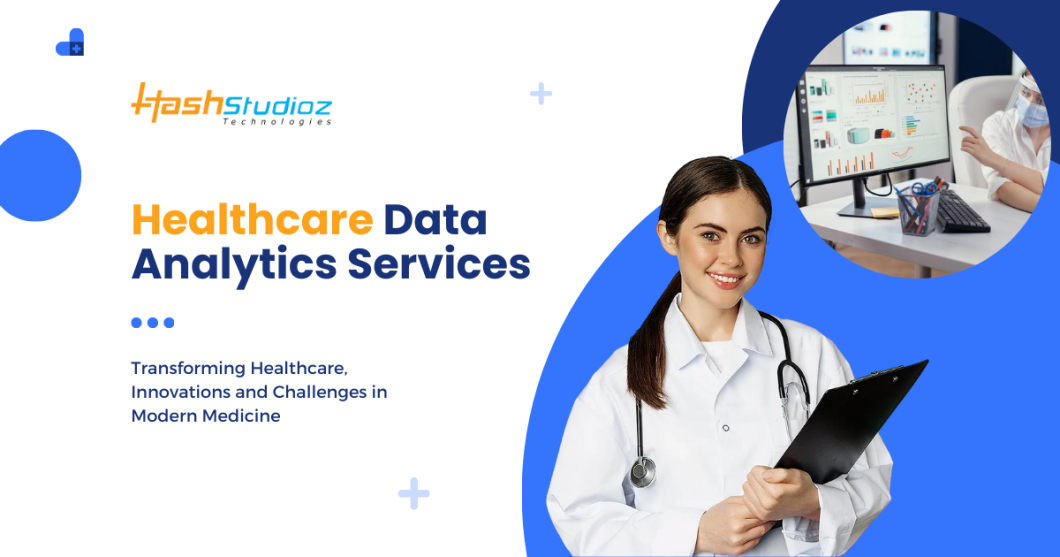Healthcare Data Analytics Services: Key Types, Features, and Applications