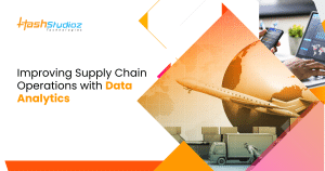How Does Data Analytics in Supply Chain Optimize Operations?