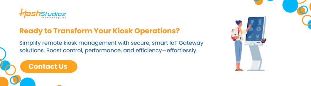 Ready to Transform Your Kiosk Operations?