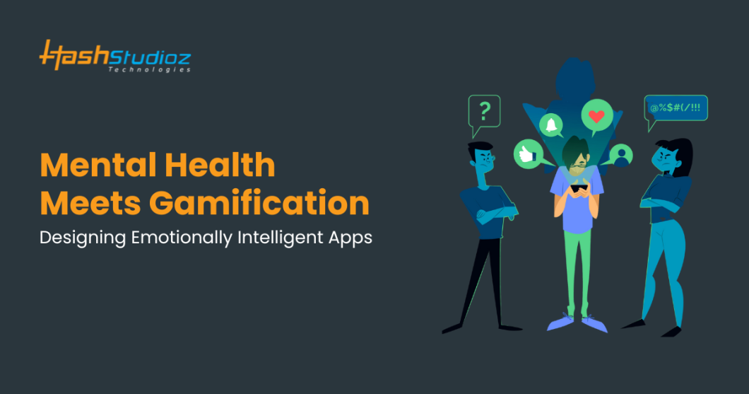 Mental Health Meets Gamification: Designing Emotionally Intelligent Apps