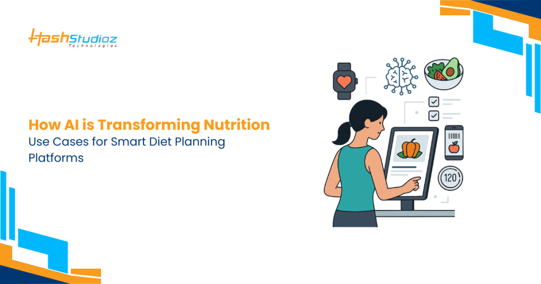 How AI Is Transforming Nutrition: Use Cases for Smart Diet Planning Platforms