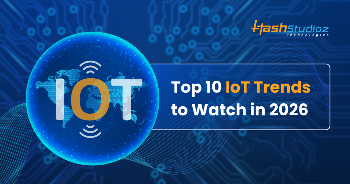 Top 10 IoT Trends to Watch in 2026