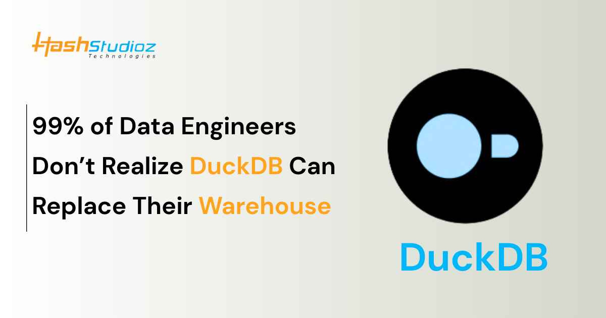 99% of Data Engineers Don’t Realize DuckDB Can Replace Their Warehouse