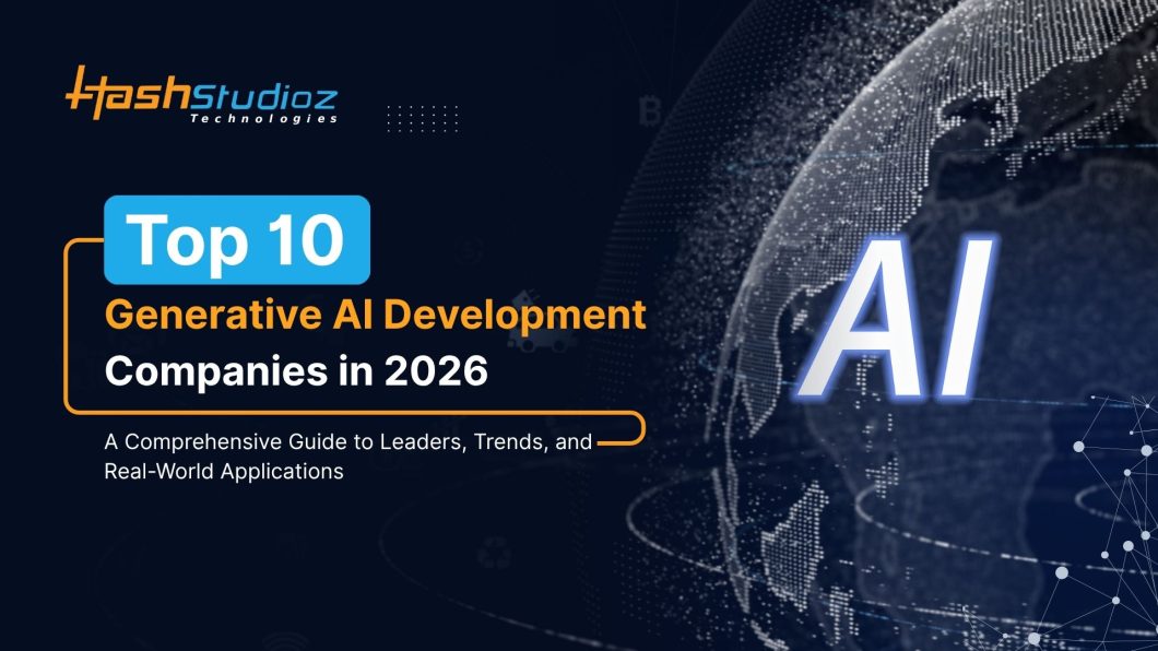 Top 10 Generative AI Development Companies in 2026