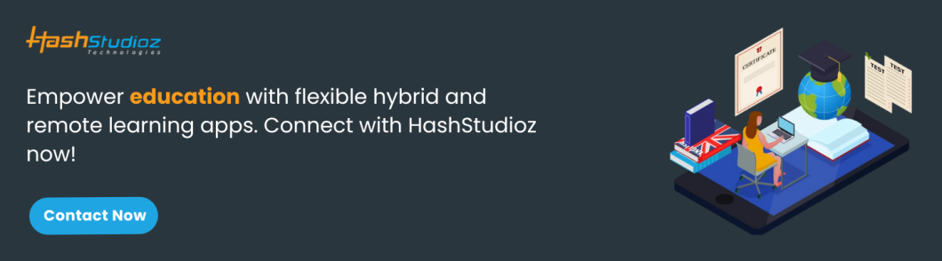 Hybrid Remote Learning Apps: Developing Flexible Education Tools