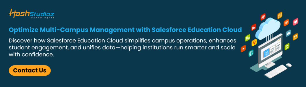 Optimize Multi-Campus Management with Salesforce Education Cloud
