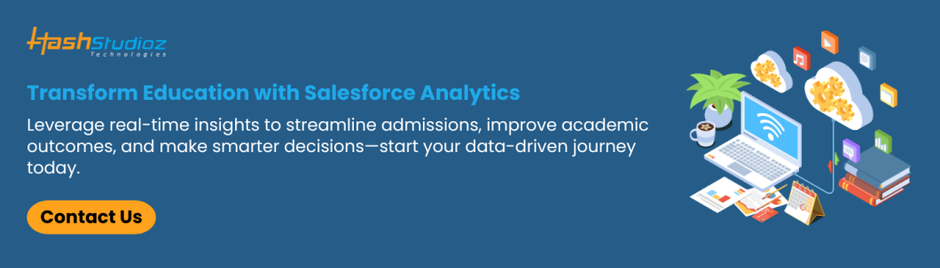 Transform Education with Salesforce Analytics