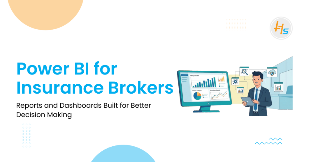 PowerBI Reports and Dashboard Creation for Insurance Broker