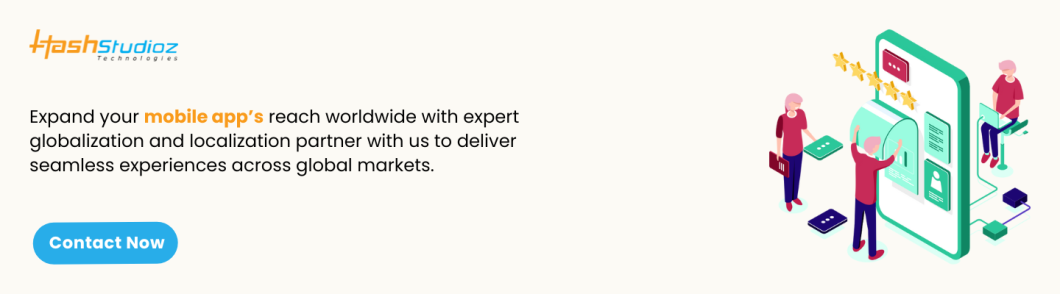 Mobile App Localization: How Companies Handle Global Markets