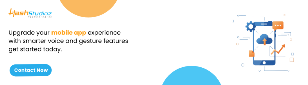 Voice Gesture Interfaces Changing App User Experience