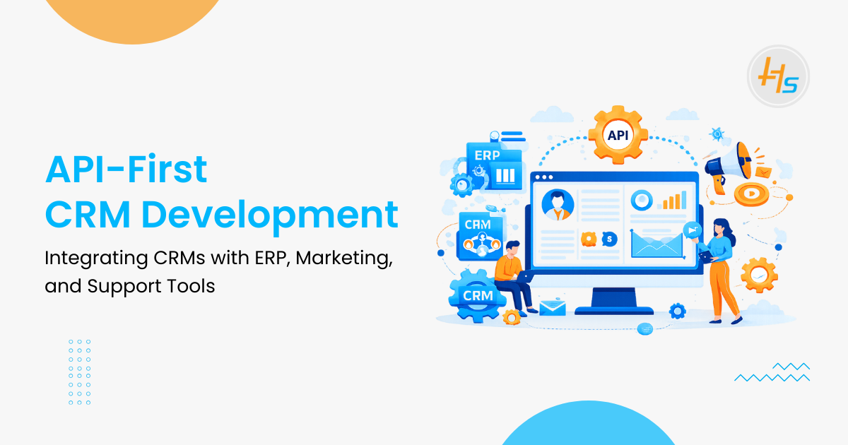 API-First CRM Development