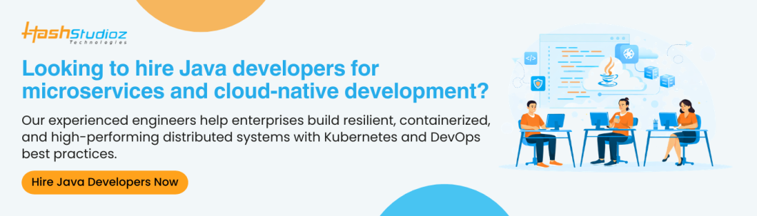 How to Hire Java Developers for Microservices and Cloud-Native Application Development