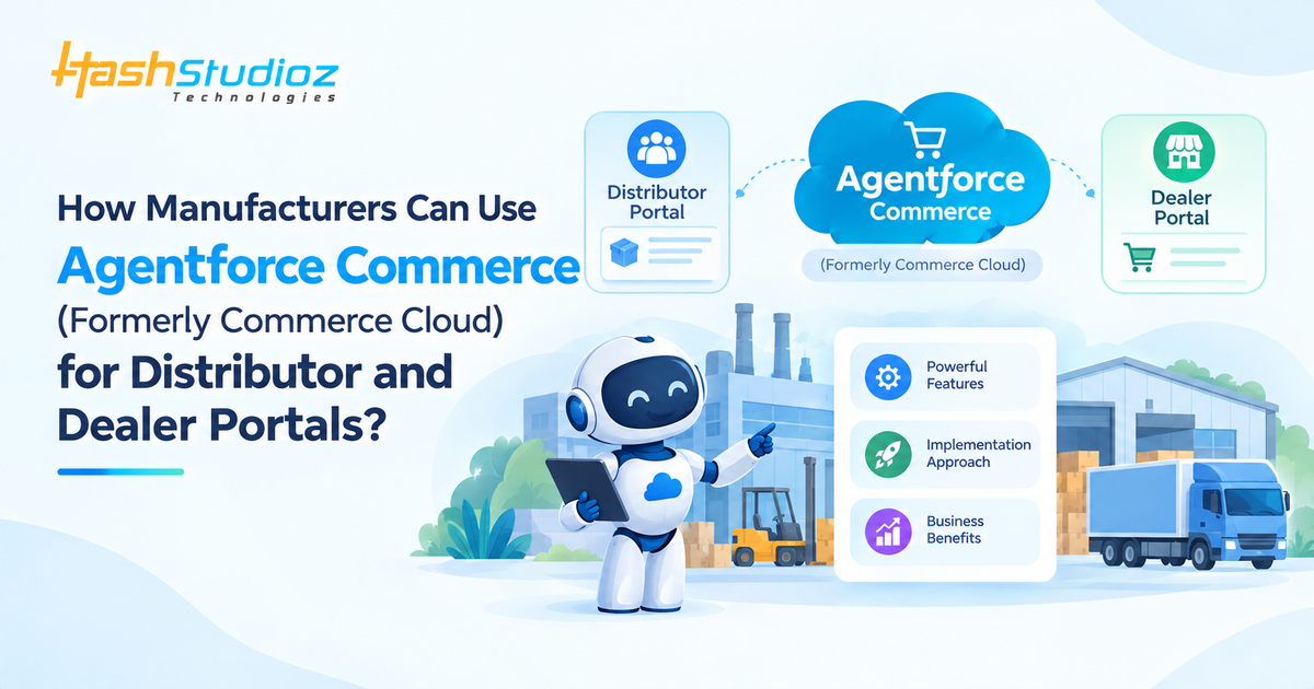 Manufacturers Can Use Agentforce for Distributor and Dealer Portals