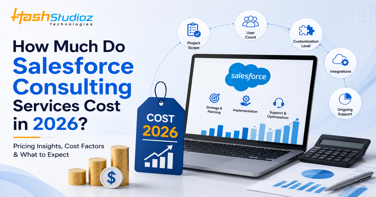 How Much Do Salesforce Consulting Services Cost in 2026
