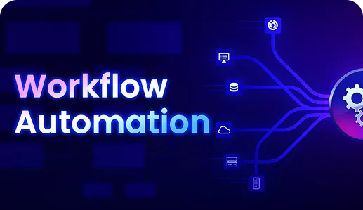Workflow Automation